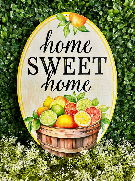 15 Inch Home Sweet Home Citrus Oval Sign