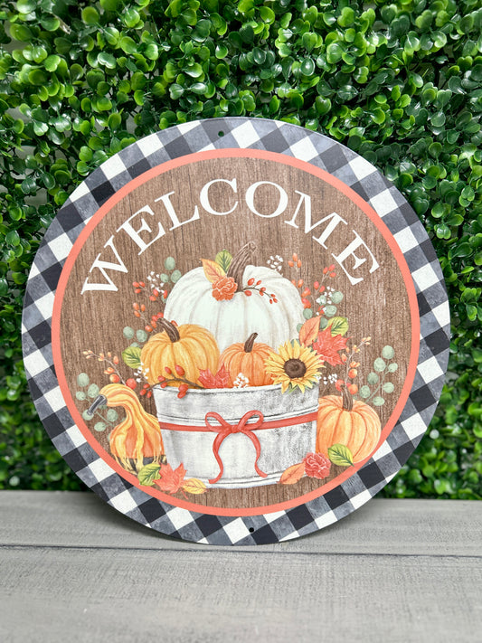 Welcome Pumpkin Bucket Metal Round Sign