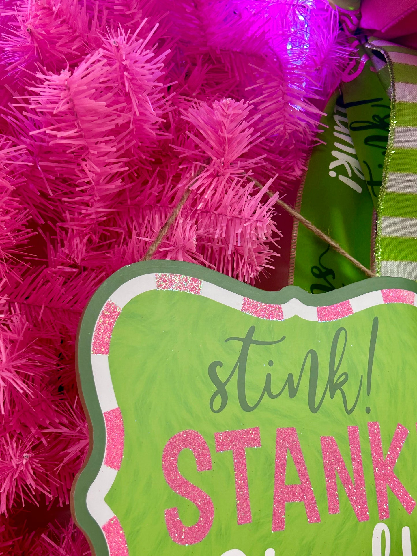 9 Inch Lime Pink White And Emerald Stink! Stank! Stunk! Glitter Wooden Sign
