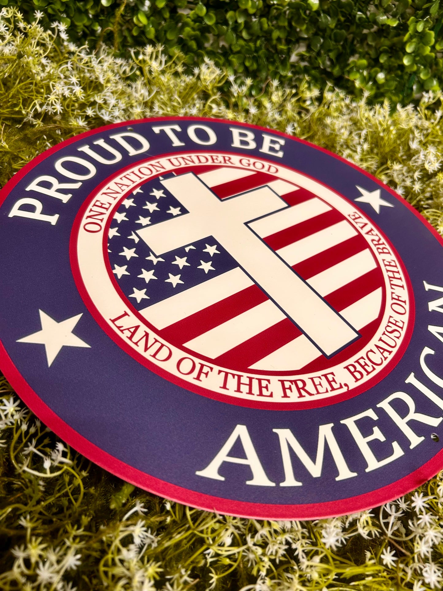 12 Inch Proud To Be American Sign