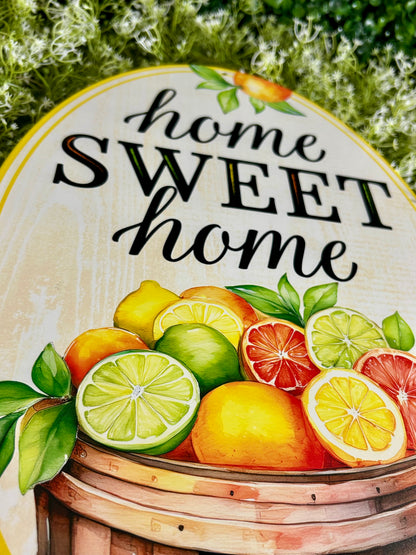 15 Inch Home Sweet Home Citrus Oval Sign