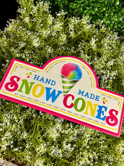 15 Inch Snow Cones Street Sign