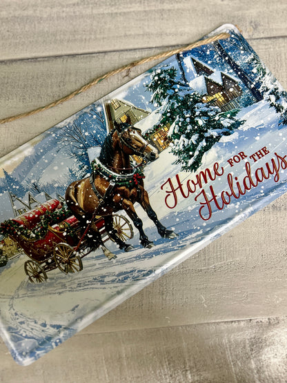 12 Inch Home For The Holidays Metal Sign