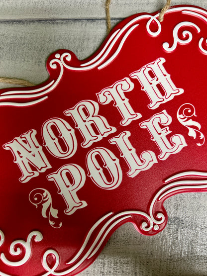 11.5 Inch North Pole Tin Sign