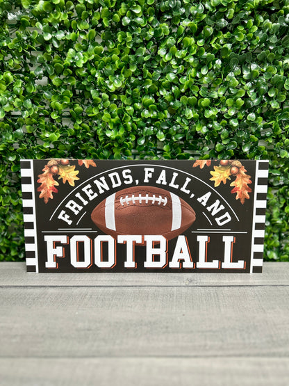 12.5 Inch Friends, Fall And Football Wood Sign