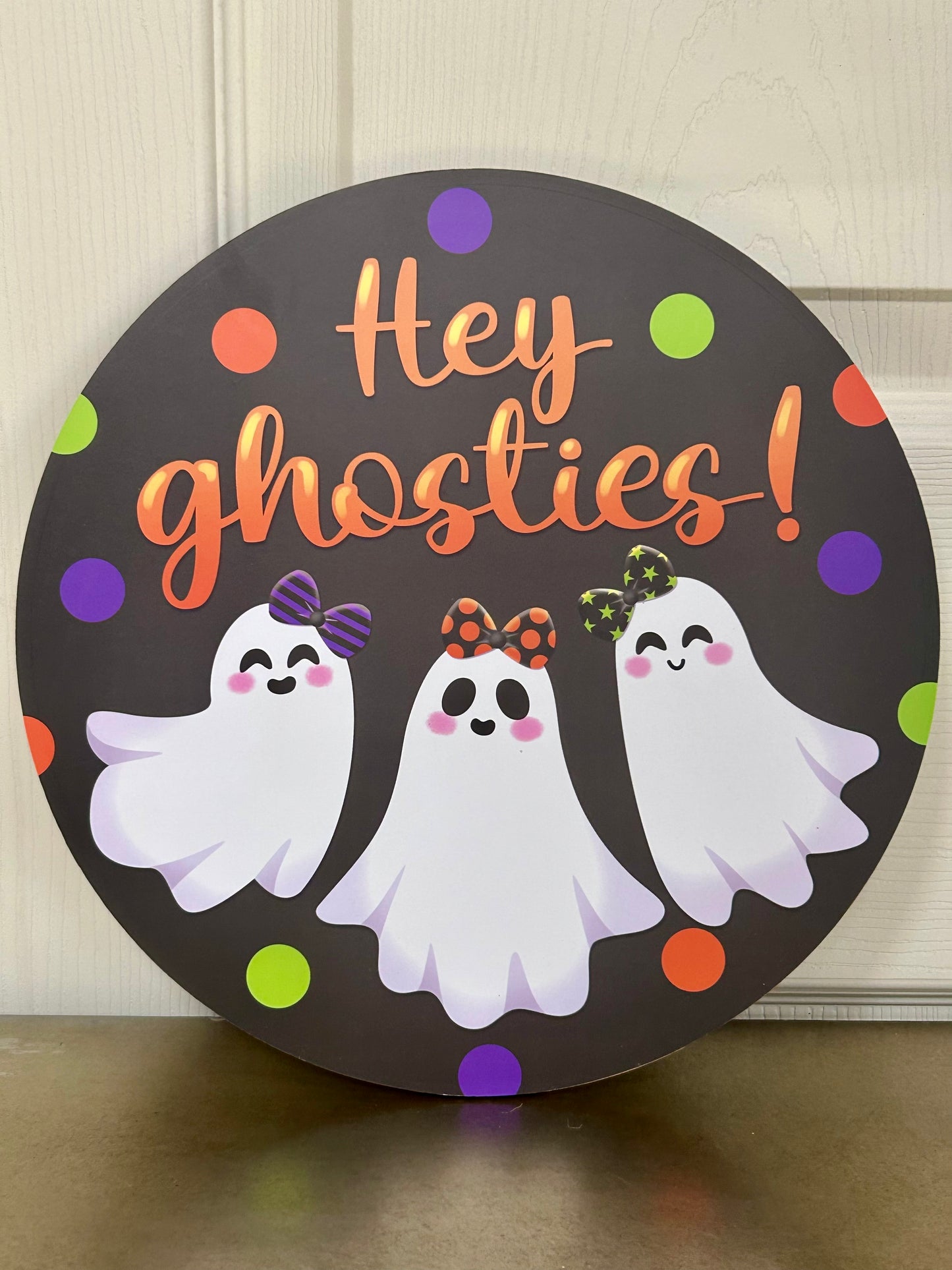 10.5 Inch Hey Ghosties Wood Sign