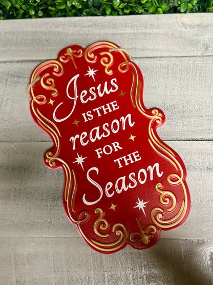 11.5 Inch Red And Gold Jesus Is The Reason Metal Sign