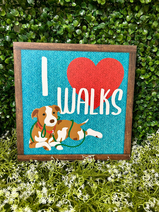 10 Inch Square I Heart Walks Wood Sign