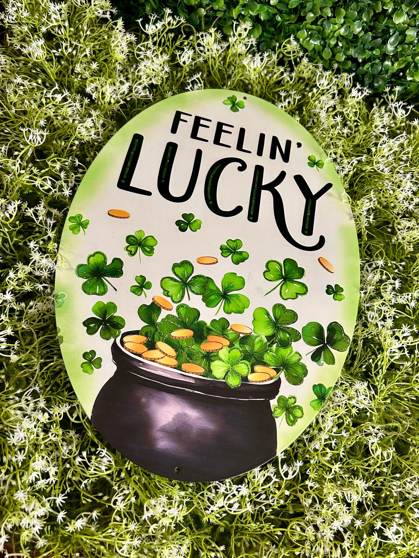 15 Inch Glitter Feelin Lucky Oval Sign