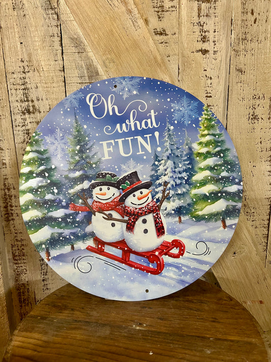 12 Inch Oh What Fun! Snowman Metal Sign