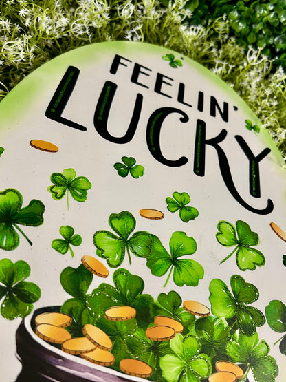 15 Inch Glitter Feelin Lucky Oval Sign