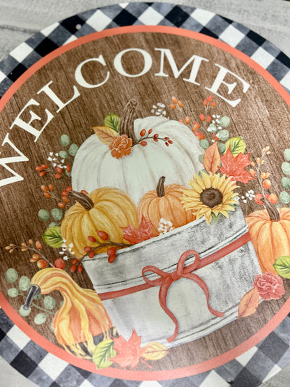 Welcome Pumpkin Bucket Metal Round Sign