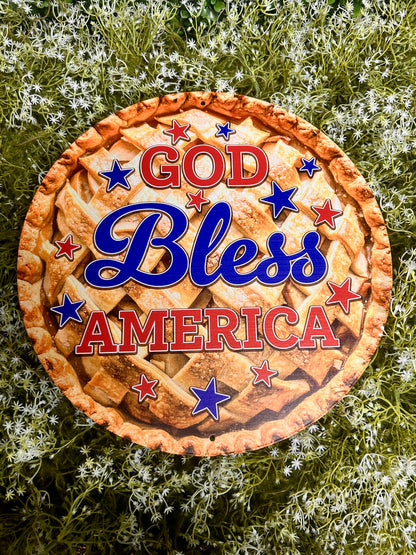 12 Inch God Bless America Apple Pie Sign
