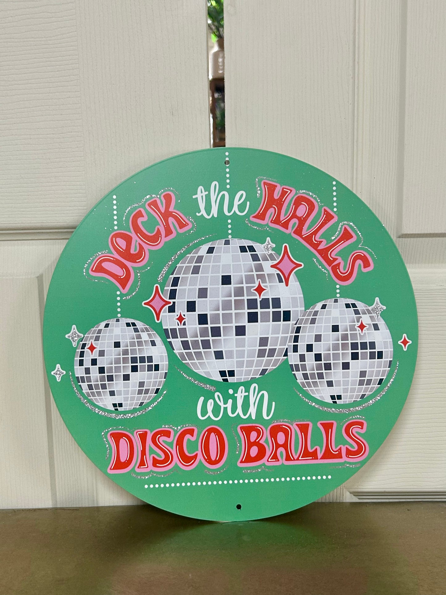 12 Inch Glitter Deck The Halls With Disco Balls Metal Sign