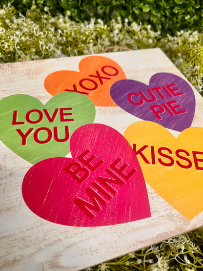 10 Inch Candy Hearts Wood Sign