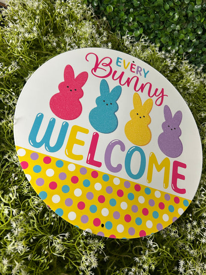 12 Inch Every Bunny Welcome Peeps Glitter Sign