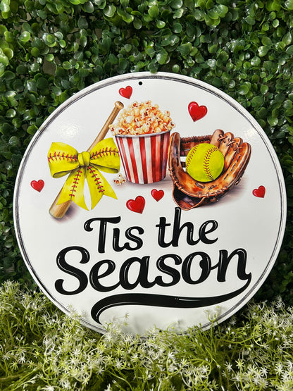 12 Inch Tis The Season Softball Sign