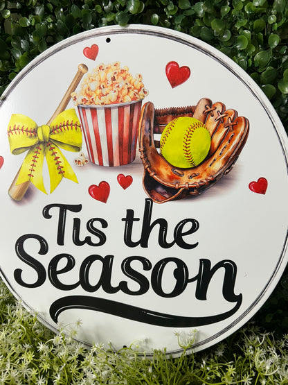 12 Inch Tis The Season Softball Sign