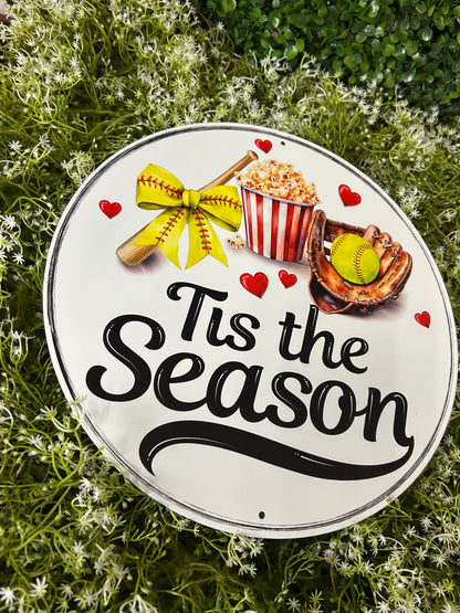 12 Inch Tis The Season Softball Sign