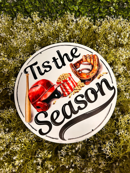 12 Inch Tis The Baseball Season Metal Sign