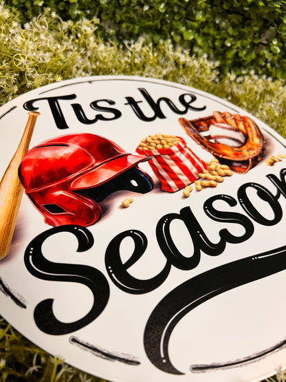 12 Inch Tis The Baseball Season Metal Sign