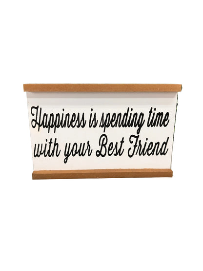 8"x5" Happiness Sitting Wood Signs