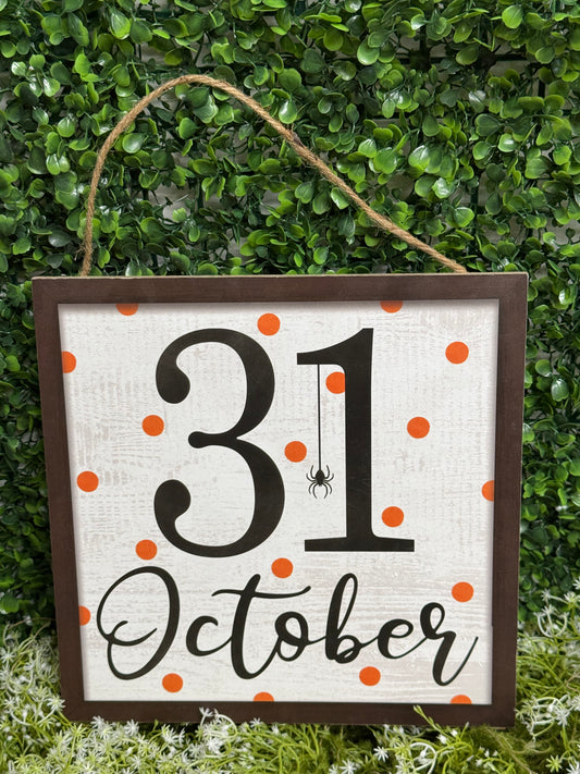 October 31st Wooden Sign