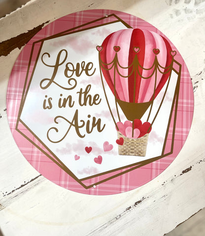 12 Inch Love Is In The Air Metal Sign