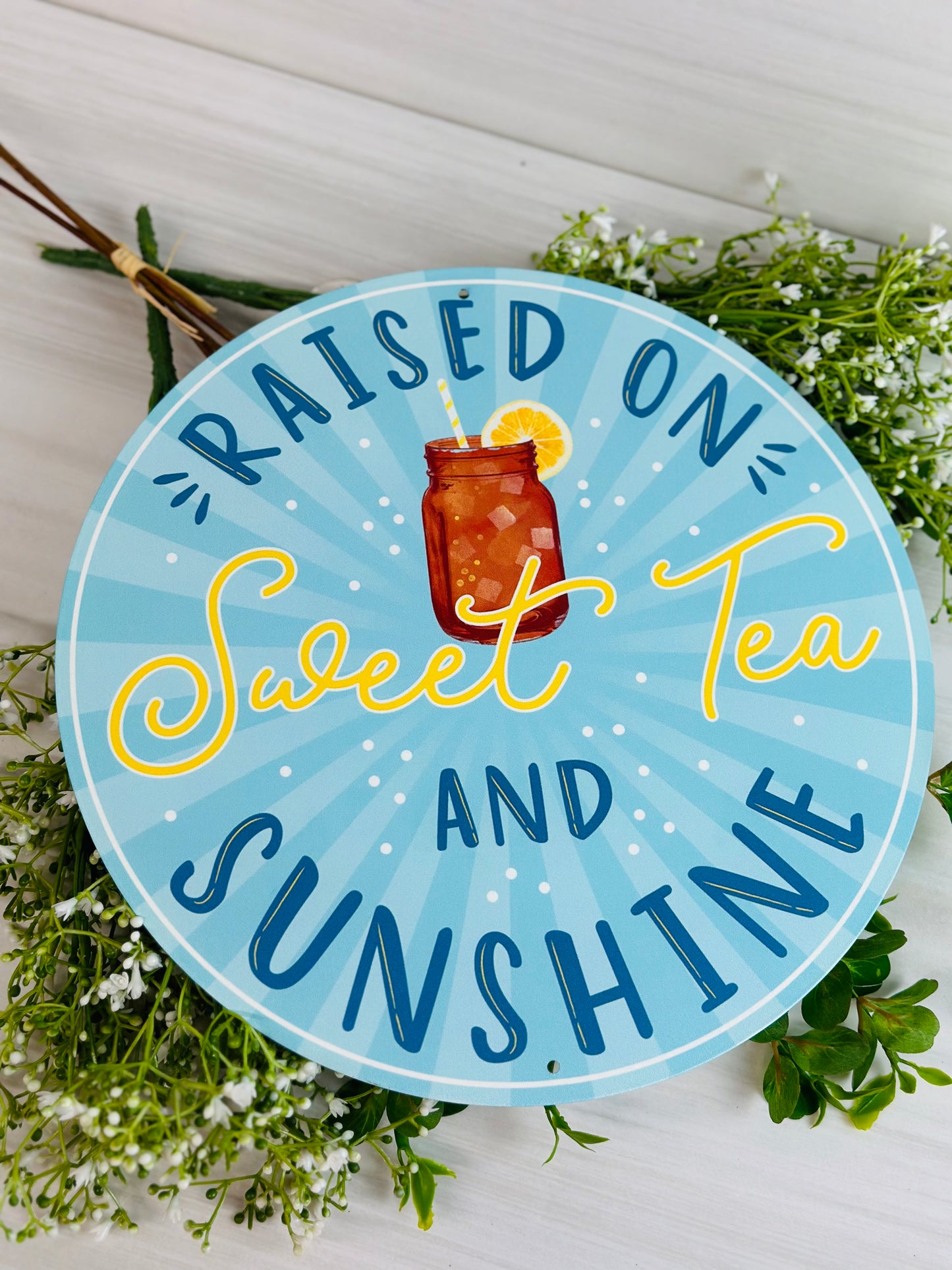 12 Inch Sweet Tea And Sunshine Metal Sign