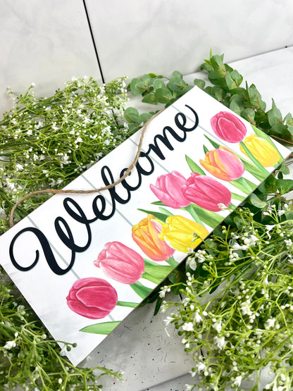 Welcome With Tulip Detailing Wooden Sign