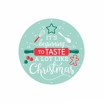 8 Inch Taste A Lot Like Christmas Baking Sign