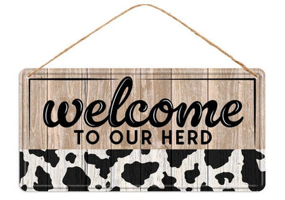 12 Inch Welcome To Our Herd Metal Sign