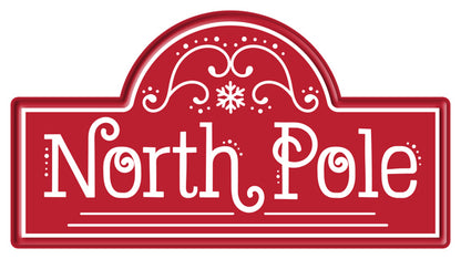 15 Inch Red And White North Pole Street Metal Sign