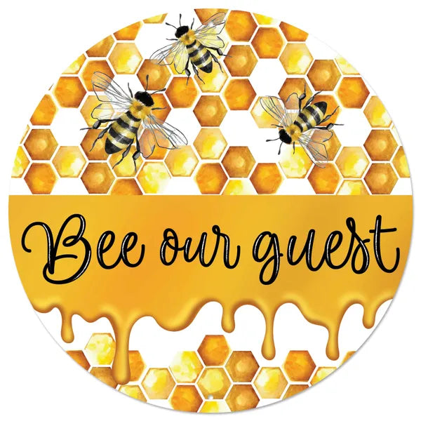 12 Inch Metal Bee Our Guest Sign