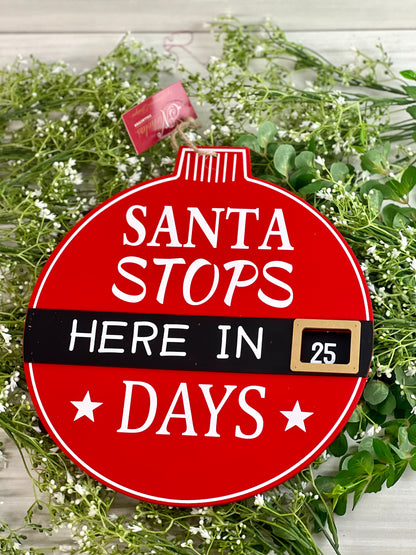 Santa Stops Here Plaque