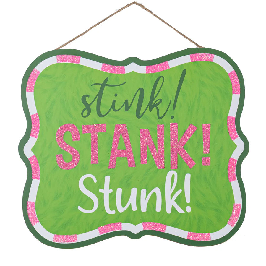 9 Inch Lime Pink White And Emerald Stink! Stank! Stunk! Glitter Wooden Sign