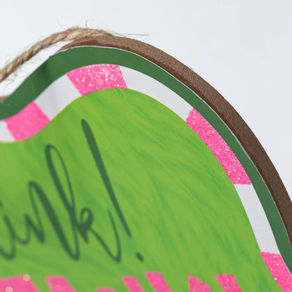 9 Inch Lime Pink White And Emerald Stink! Stank! Stunk! Glitter Wooden Sign