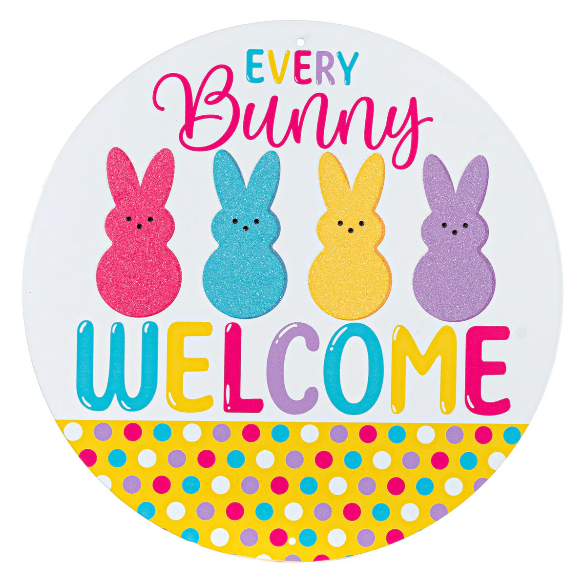 12 Inch Every Bunny Welcome Peeps Glitter Sign