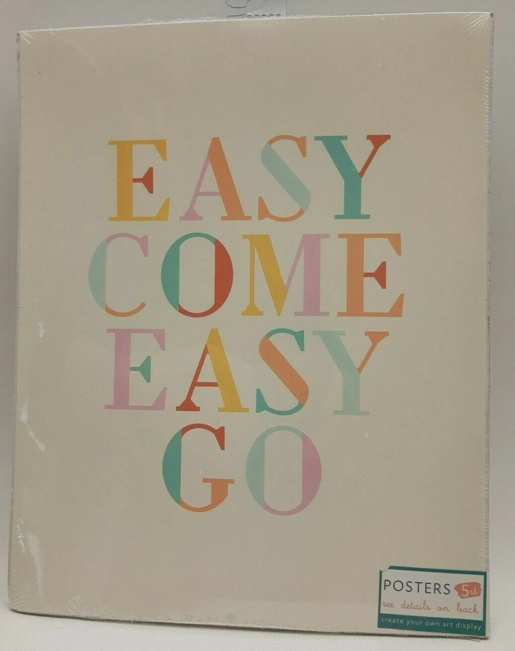 Easy Come Easy Go Posters