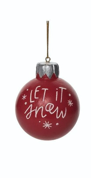 Resin Let It Snow Ornaments Two Styles