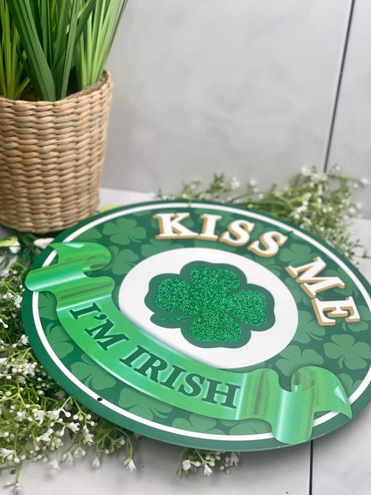 Kiss Me I Am Irish With Glitter Sign