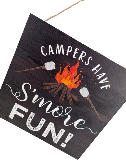 Campers Have S'more Fun Sign
