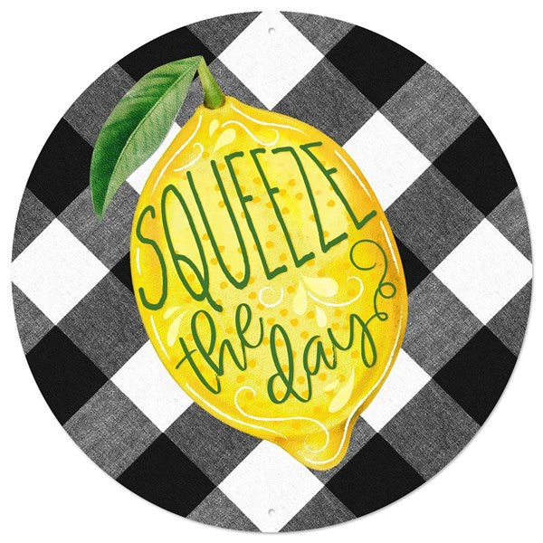Squeeze The Day Lemon Metal Sign