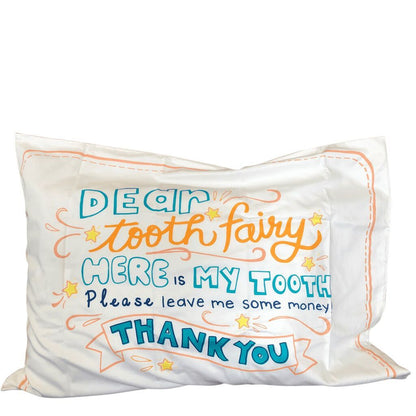 Dear Tooth Fairy Pillowcase - 30" x 22"
