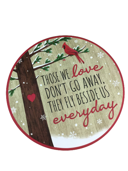 10.5 Inch Fly Beside Us Cardinal Sign