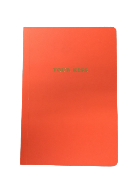 Your Kiss Is On My List Journal