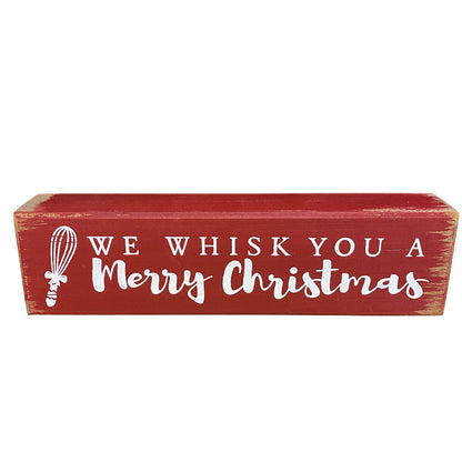 8 Inch x 2 Inch We Whisk You a Merry Christmas Wood Block